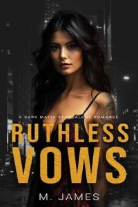 ruthless vows, m james