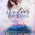 shadows of you catherine cowles