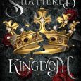 shattered kingdom sara snow