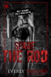 spare rod, everly taylor