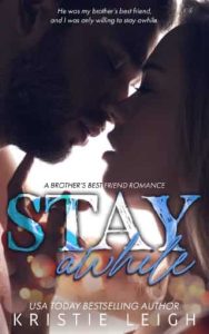 stay awhile, kristie leigh