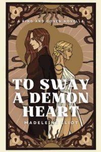 sway demon heart, madeleine eliot