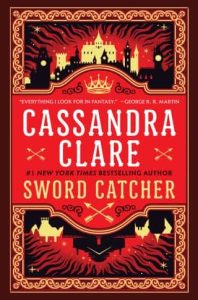 sword catcher, cassandra clare