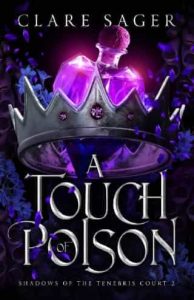 touch poison, clare sager