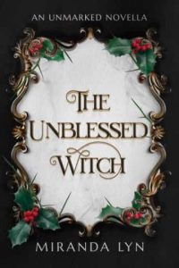 unblessed witch, miranda lyn