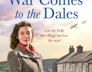 war comes dales betty firth