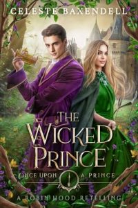 wicked prince, celeste baxendell