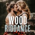 wood riddance daphne elliot