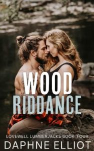 wood riddance, daphne elliot