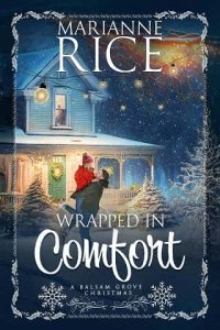 wrapped comfort, marianne rice