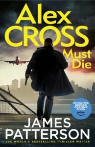 alex cross must die, james patterson