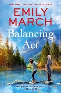 balancing act, emily march