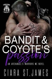 bandit coyote's passion, ciara st james