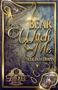 bear witch me, cee bowerman