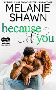 because of you, melanie shawn