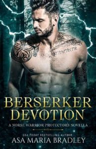 berserker devotion, asa maria bradley