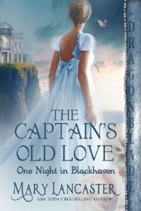 captain's old love, mary lancaster