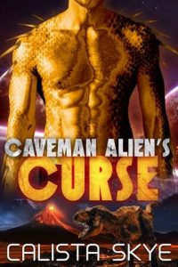 caveman curse, calista skye