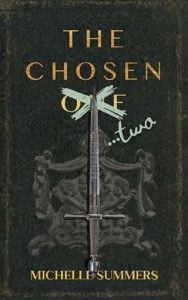 chosen two, michelle summers