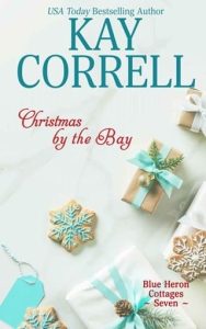 christmas bay, kay correll