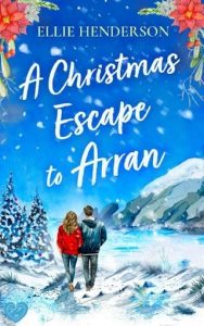 christmas escape, ellie henderson