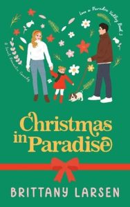 christmas paradise, brittany larsen