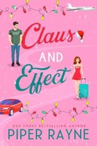 claus effect, piper rayne