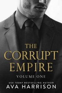 corrupt empire, ava harrison