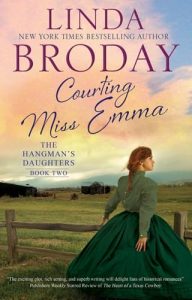 courting miss emma, linda broday