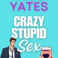 crazy stupid maisey yates