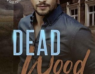 dead wood pandora pine