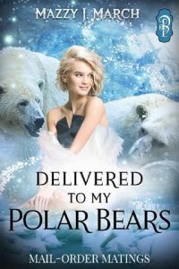 delivered bears, mazzy j march