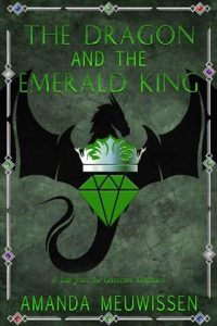 dragon emerald king, amanda meuwissen