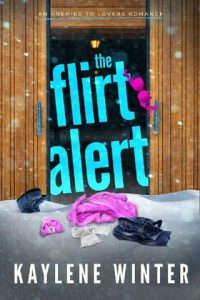 flirt alert, kaylene winter