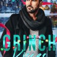 grinch kisses dj jamison