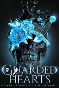 guarded hearts, s lexi