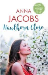 hawthorn close, anna jacobs
