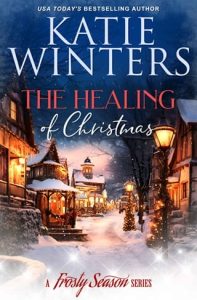 healing christmas, katie winters