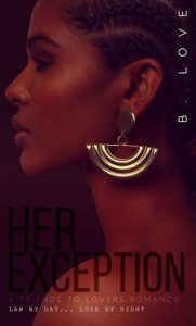 her exception 2, b love