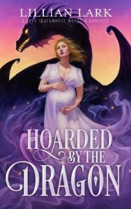 hoarded dragon, lillian lark