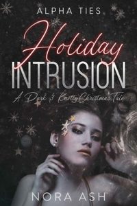 holiday intrusion, nora ash
