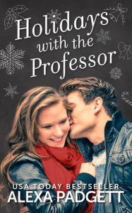 holidays with professor, alexa padgett