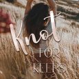 knot for keeps melissa huxley