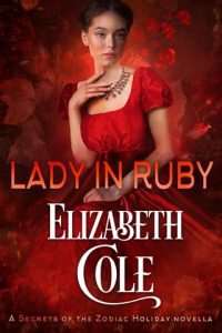 lady in ruby, elizabeth cole