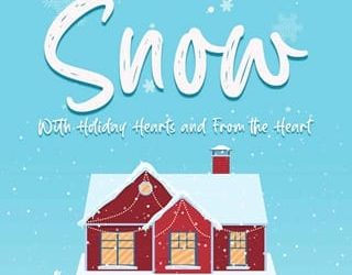 let it snow nora everly