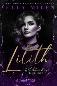 lilith, ella miles