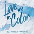 love me color bella pursell