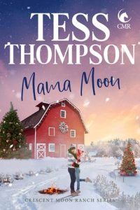 mama moon, tess thompson