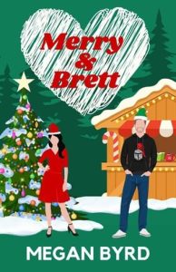 merry brett, megan byrd