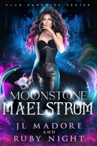moonstone maelstrom, ruby night